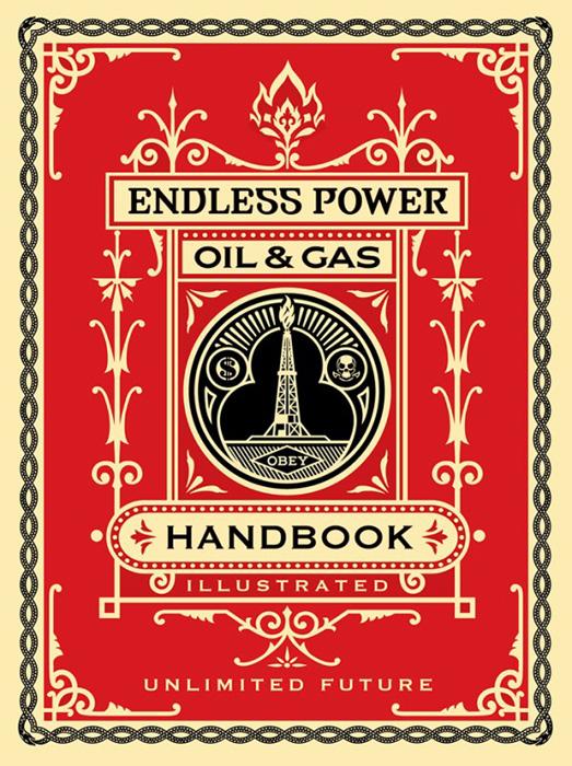 ENDLESS POWER HANDBOOK Shepard Fairey Obey silkscreen Siebdruck 2015 endless power handbook