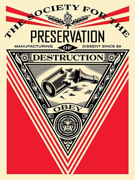 SOCIETY OF DISTRUCTION Shepard Fairey Obey silkscreen Siebdruck 2015 society of destruction poster